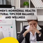 Womens Hormonal Health Natural Tips for Balance and Wellness